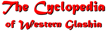 The Cyclopedia of Western Glashia